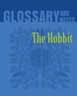 Image for The Hobbit Glossary and Notes