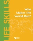 Image for Who Makes the World Run?