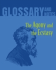 Image for The Agony and the Ecstasy Glossary and Notes