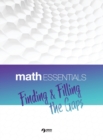 Image for Math Essentials : Finding &amp; Filling the Gaps