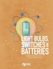 Image for Light Bulbs, Switches and Batteries