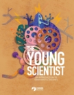 Image for The Young Scientist - An Introduction to Observation and Discovery