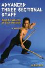Image for Advanced Three Sectional Staff: Kung Fu Weapon of Self-Defense