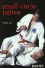 Image for Small-Circle Jujitsu