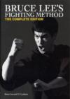Image for Bruce Lee&#39;s Fighting Method : The Complete Edition