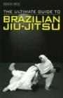 Image for Ultimate Guide to Brazilian Jiu-jitsu