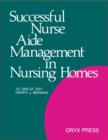 Image for Successful Nurse Aide Management in Nursing Homes