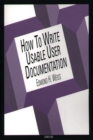 Image for How To Write Usable User Documentation, 2nd Edition