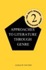 Image for Approaches to Literature through Genre