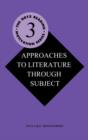 Image for Approaches to Literature through Subject