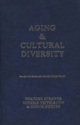 Image for Aging and Cultural Diversity : New Directions and Annotated Bibliography