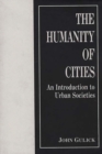 Image for The Humanity of Cities