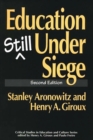 Image for Education Still Under Siege, 2nd Edition
