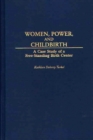 Image for Women, Power, and Childbirth