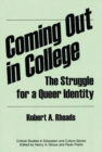 Image for Coming Out in College : The Struggle for a Queer Identity
