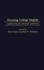 Image for Situating College English