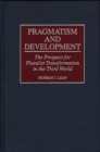 Image for Pragmatism and Development