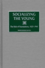 Image for Socializing the Young