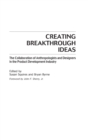 Image for Creating Breakthrough Ideas