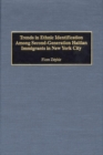 Image for Trends in Ethnic Identification Among Second-Generation Haitian Immigrants in New York City