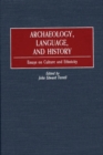 Image for Archaeology, Language, and History