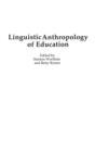 Image for Linguistic Anthropology of Education