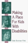 Image for Making A Place For Kids With Disabilities