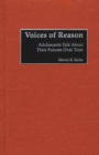 Image for Voices of reason  : adolescents talk about their futures over time