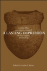 Image for A lasting impression  : coastal, lithic, and ceramic research in New England archaeology