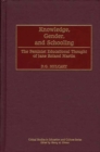 Image for Knowledge, Gender, and Schooling