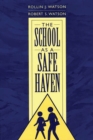 Image for The School as a Safe Haven