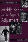 Image for Middle School and the Age of Adjustment