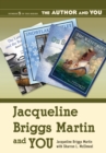 Image for Jacqueline Briggs Martin and you