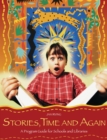 Image for Stories, time and again: a program guide for schools and libraries