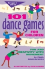 Image for 101 Dance Games for Children : Fun and Creativity with Movement