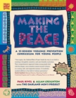 Image for Making the Peace : A 15-Session Violence Prevention Curriculum for Young People