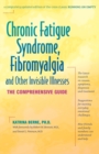 Image for Chronic Fatigue Syndrome, Fibromyalgia and Other Invisible Illnesses