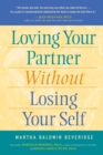 Image for Loving Your Partner without Losing Yourself