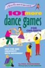 Image for 101 More Dance Games for Children