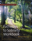 Image for Pathways to Sobriety Workbook