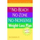 Image for The No-Beach, No Zone, No Nonsense Weight Loss Plan