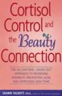 Image for Cortisol Control and the Beauty Connection