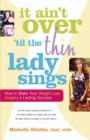 Image for It Ain&#39;t Over &#39;til the Thin Lady Sings