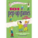 Image for 101 Pep-Up Games for Children : Refreshing, Recharging, Refocusing