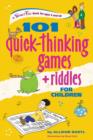 Image for 101 Quick-Thinking Games and Riddles for Children