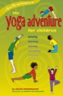 Image for Yoga Adventure for Children: Playing, Dancing, Moving, Breathing, Relaxing