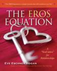 Image for Eros equation  : a soul-ution for relationships