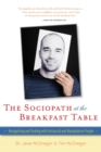 Image for The Sociopath at the Breakfast Table : Recognizing and Dealing with Antisocial and Manipulative People