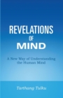 Image for Revelations of Mind: Engaging a Journey to Self Understanding