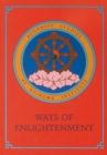 Image for Ways of enlightenment: Buddhist studies at Nyingma Institute.